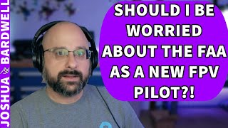 How Worried Should I Be About The FAA Rules? How Many Replacement Parts Do I Need? - FPV Questions