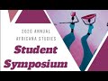 Africana Studies Student Symposium 2020