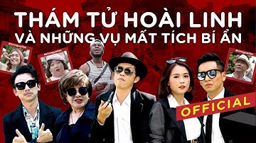 Sun World Group | [Official] Thám Tử Hoài Linh Và Những Vụ Mất Tích Bí Ẩn - Viral Clip