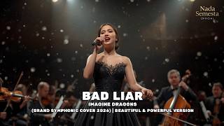 Imagine Dragons - Bad Liar (Grand Symphonic Cover 2026) | Beautiful & Powerful Version
