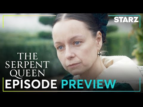 The Serpent Queen | 'I Dreamt Diane Died' Ep. 6 Preview | STARZ