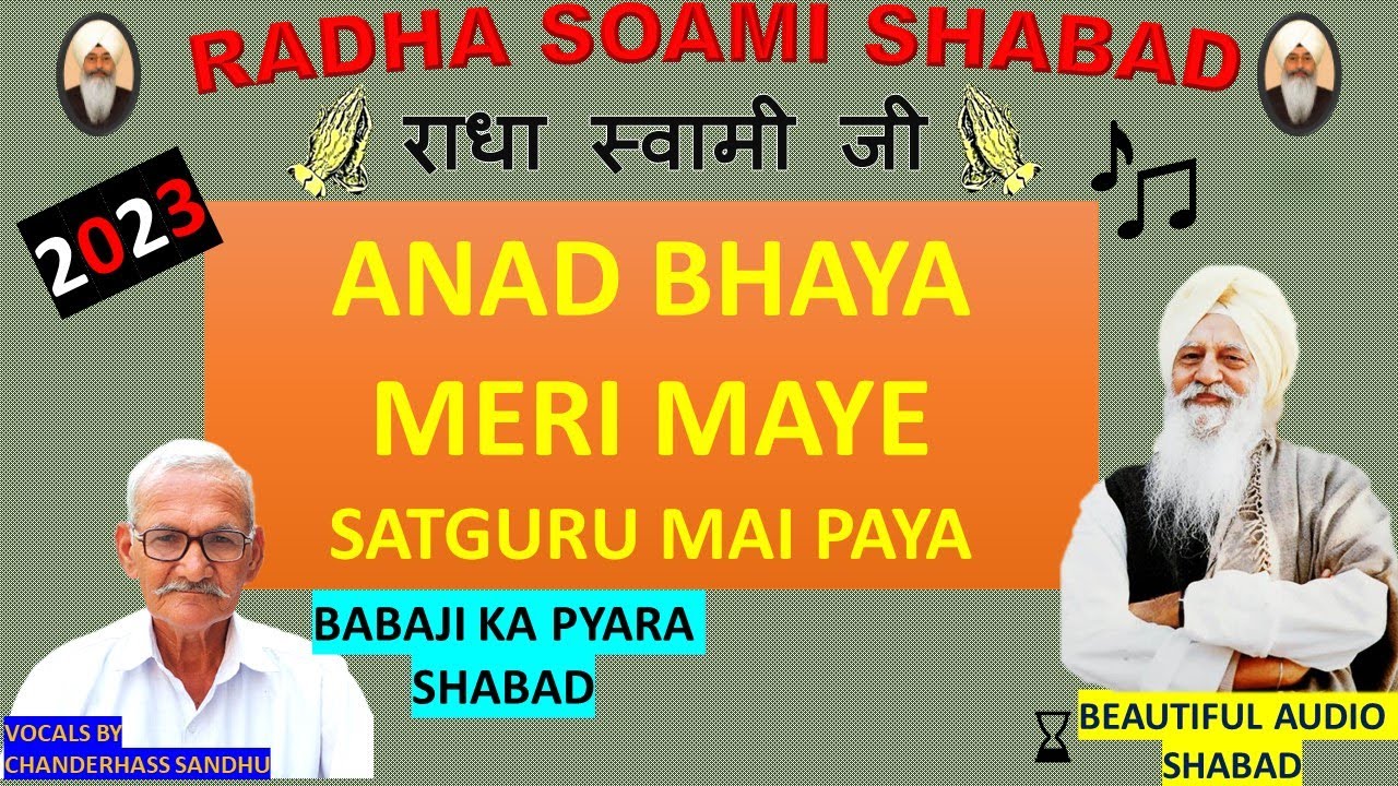 ANAND BHAYA MERI MAYE || SATGURU MAI PAYA || RSSB SHABAD || C.H. SANDHU  SHABAD - YouTube