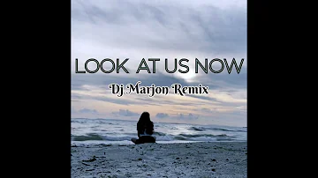 Dj Marjon Remix - Look at us now [ Dance Remix ] Full bass 133.5 bpm