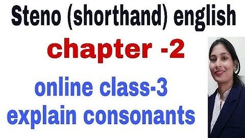 steno (shorthand) class -3|| chapter -2 || eight  consonant || pitman steno course in english