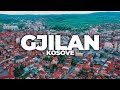 GJILAN, KOSOVE 2021 | 4K DRONE VIDEO