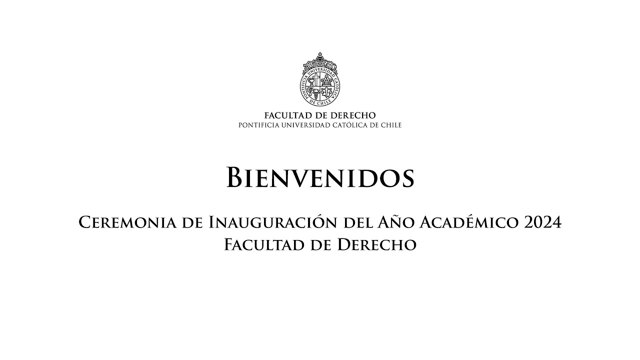 Ceremonia de inauguración del año académico 2024 de la Facultad de ...