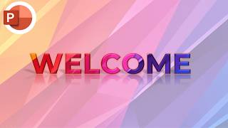 How to Create a Motion Changing Animated Welcome Slide in PowerPoint