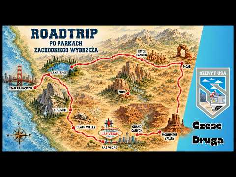 Roadtrip po zachodnim wybrzezu USA - Czesc druga.