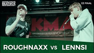 ROUGHNAXX VS LENNSI | Solo 1/2 Final | East German Beatbox Championship 2022