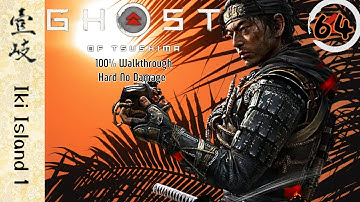 Ghost of Tsushima (Hard) Part 64 No Damage 100% Walkthrough (No Commentary) Tme Stmp Dscrptn Below