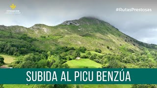 Canal Prestosu | Rutas prestosas: subida al Pico Benzúa #Llanes #Asturias