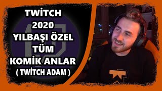 Wtcn - Twitch 2020 Yılbaşı Özel Tüm Komik Anlar İzliyor Twitch Adam