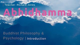 1. ABHIDHAMMA - THE PROCESS OF COGNITION