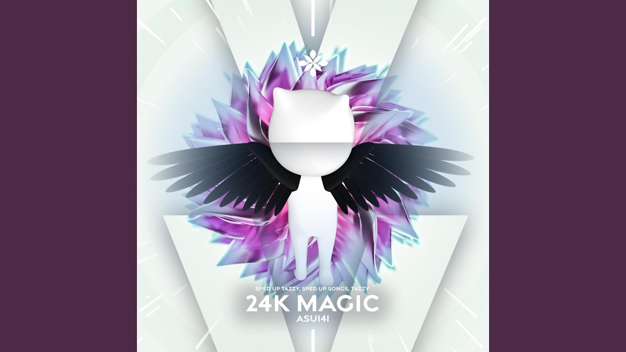 24k magic - sped up + reverb