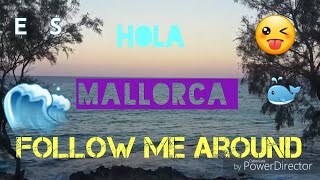 Hola MALLORCA! 🇪🇸- Follow me around❤💕 | I'm Lara