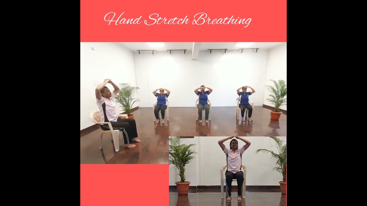 Hand Stretch Breathing Chair Breathing Exercises Maruthi Yoga