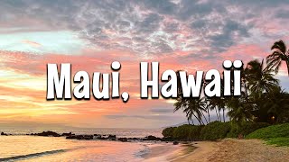 Maui Unveiled | Your Ultimate Travel Guide to Hawaiian Paradise