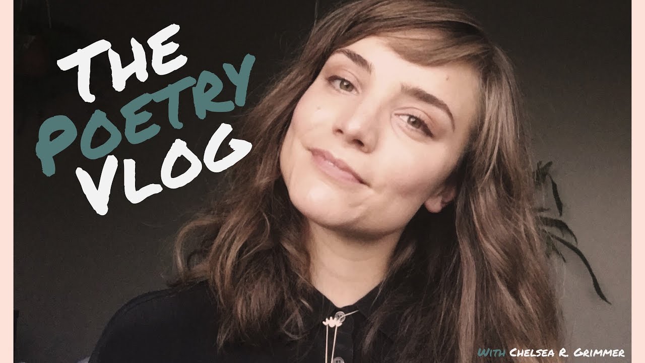 Welcome to The Poetry Vlog: Updated July 2018 Edition