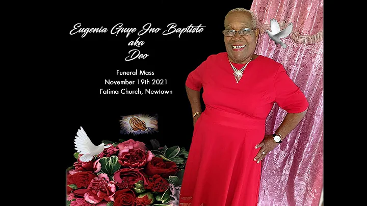 Funeral Mass of Eugenia Guye Jno Baptiste aka Deo