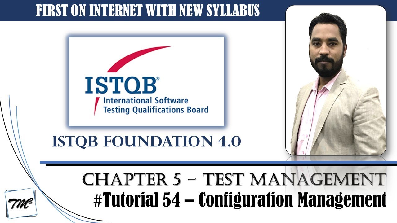 ISTQB FOUNDATION 4.0 | Tutorial 54 | Configuration Management | Test ...