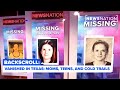 Vanished in Texas: Moms, teens, and cold trails l Backscroll