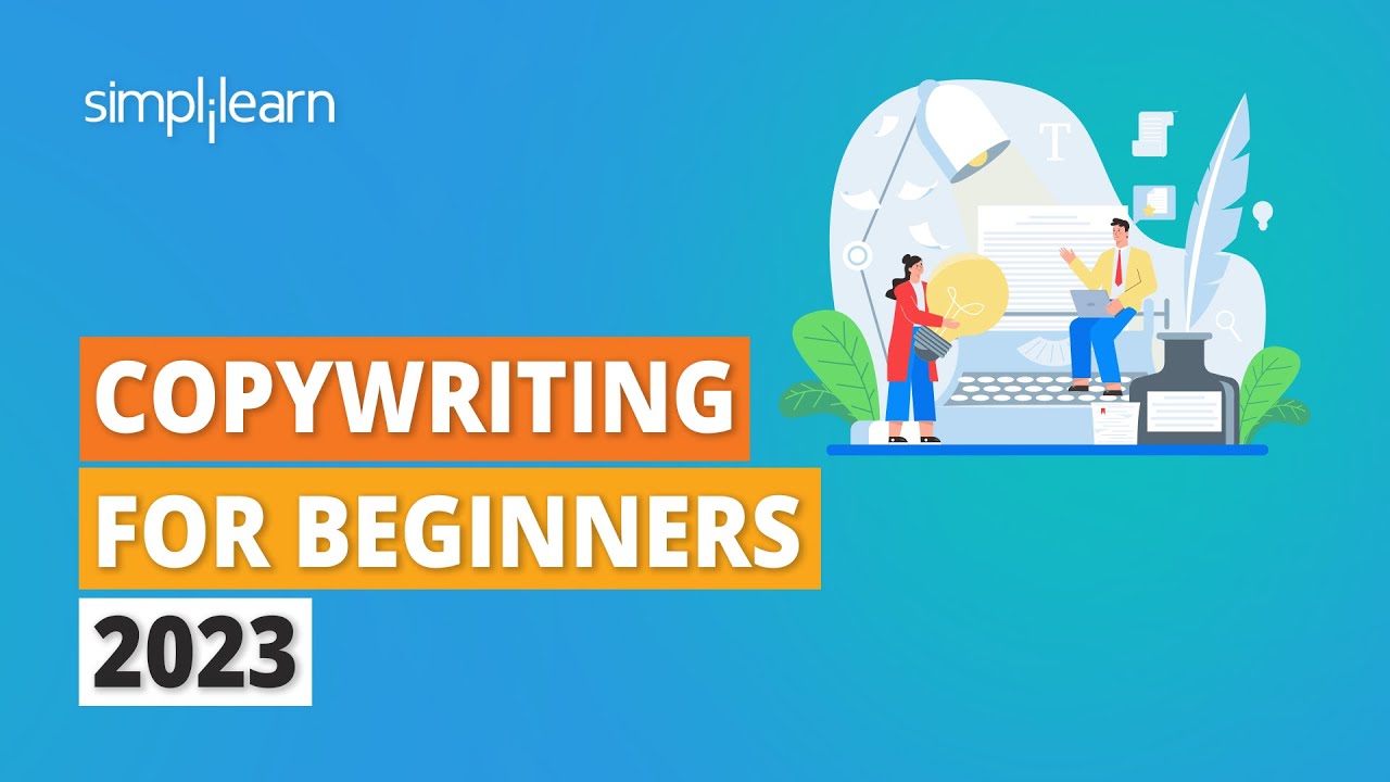 Copywriting for Beginners 2023 | Top 10 Copywriting Tips for Beginners | Simplilearn
