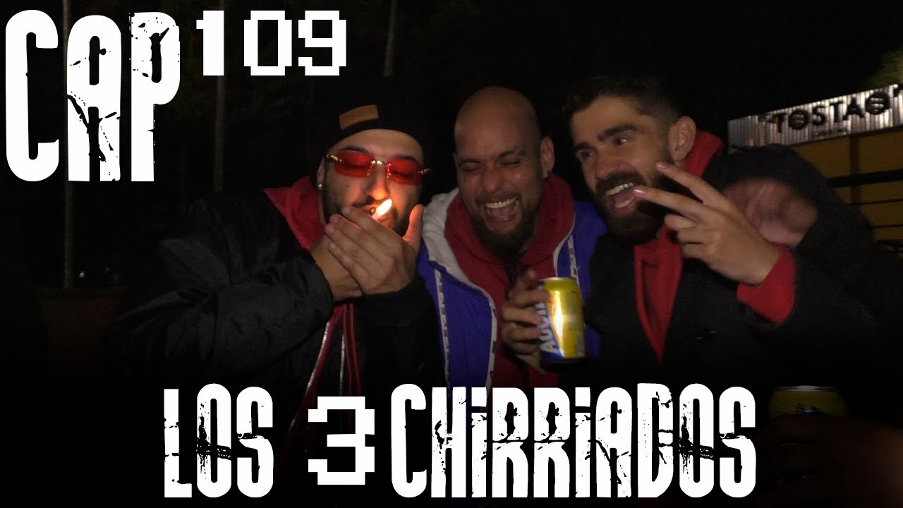 Con Ánimo de Ofender : Cap #109 - Los 3 Chirriados