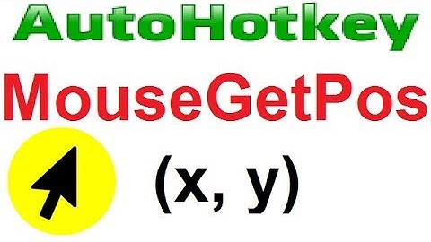autohotkey mouseGetPos example