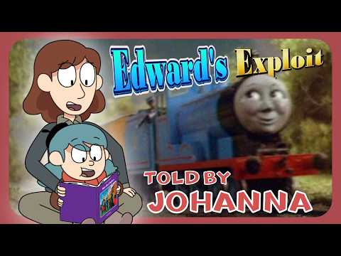 Edward's Exploit - Told by Johanna (Audio Narration)