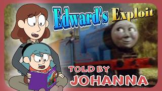 Edward's Exploit - Told by Johanna (Audio Narration)