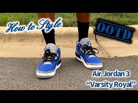 jordan 3 varsity royal outfit