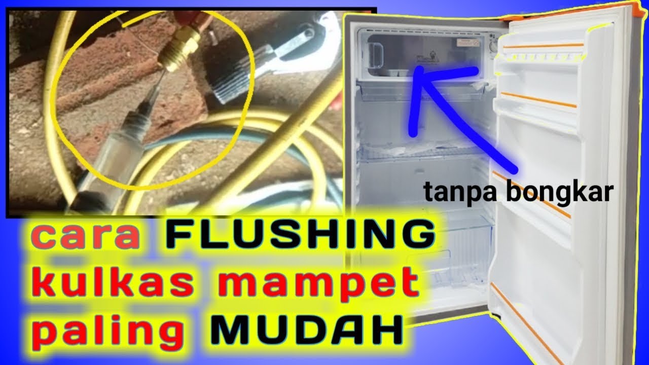 Tak perlu bongkar cara flushing evaporator kulkas simpel dan maksimal