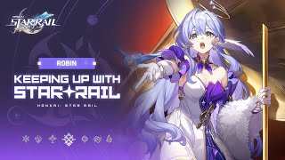 Keeping Up With Star Rail - Robin: "Preorder 'Life is a Song' Concert Ticket Before they Run Out!"