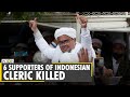 Six supporters of Indonesian Islamic cleric killed in shootout| Rizieq Shihab |World News |WION News