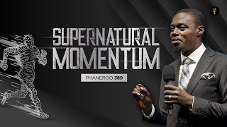 Supernatural Momentum | Phaneroo Service 389 | Apostle Grace Lubega