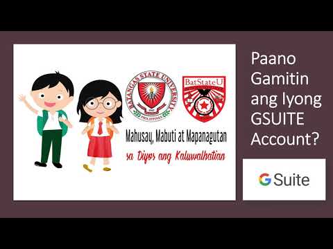 Paano Gamitin ang GSUITE Account