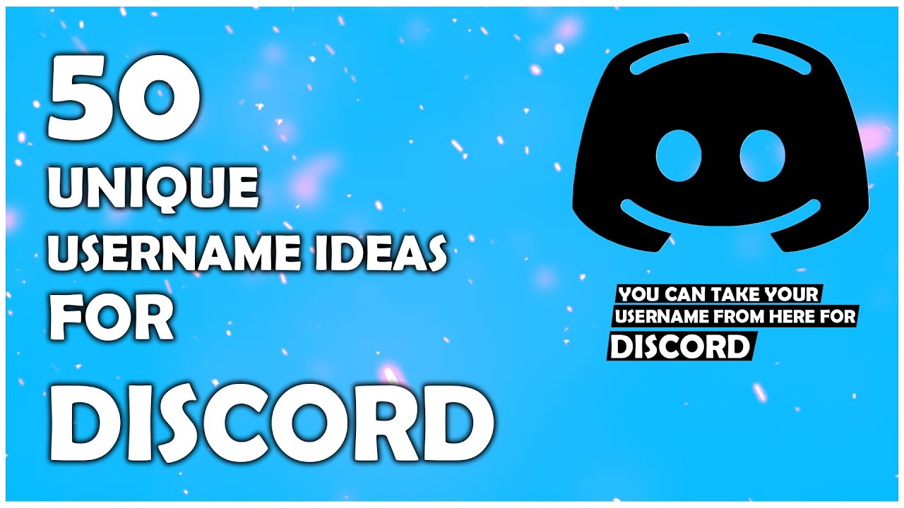 Discord Username Ideas Top 50 Unique Discord Username Ideas Discord Username Suggestion 2020 Youtube