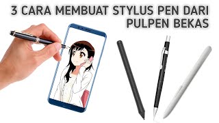 Cara Membuat Stylus Pen Dari Pulpen Bekas - Youtube