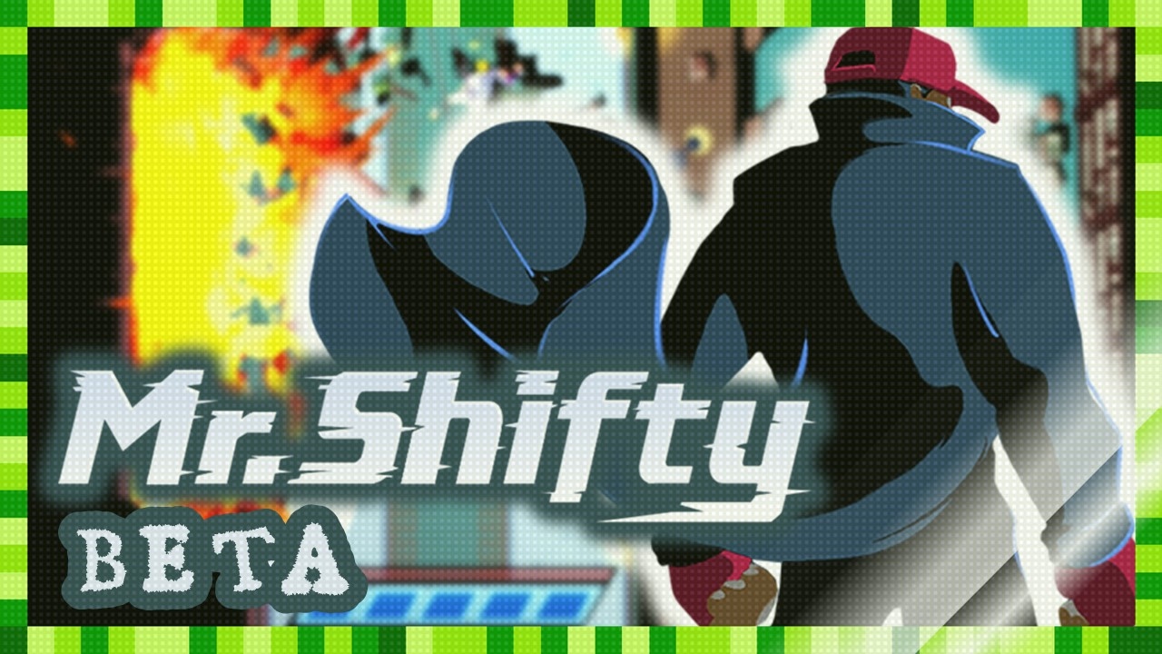 mr shifty gameplay