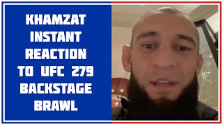 "Don't joke around with me" - Khamzat Chimaev instant reaction to UFC 279 Backstage Brawl