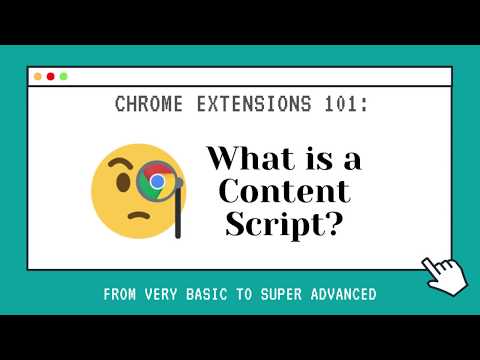 Chrome Extension Tutorial: Content Scripts EXPLAINED