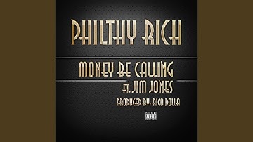 Money Be Calling (feat. Jim Jones)