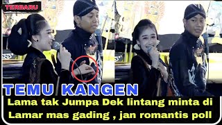 DEK LINTANG KAIRO MINTA DI LAMAR MAS GADING  TERBARU 2025