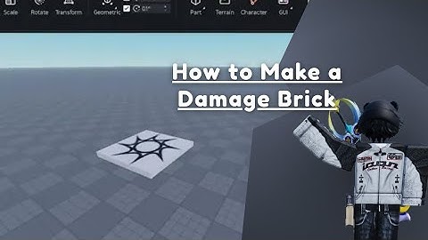 Making a Damage Brick – Easy Tutorial