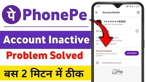 Phonepe account inactive problem solve | phonepe bank account activate kaise kare |