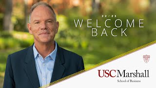 Marshall School of Business: Dean's Welcome Message '22