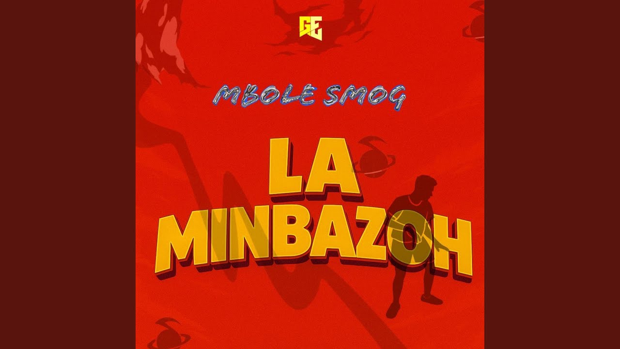 LA MINBAZOH - MBOLE SMOG