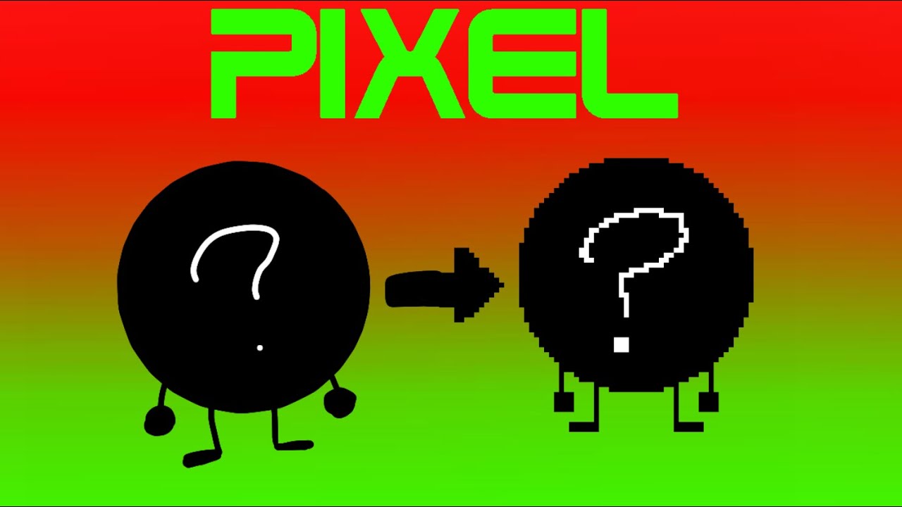 Turning BFB Characters Pixelated - YouTube