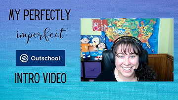 Outschool Intro Video (Application Process)