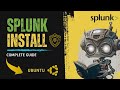 Splunk SIEM Install &amp; Configure on Ubuntu | Splunk Enterprise 10.0.1 | Complete Guide 